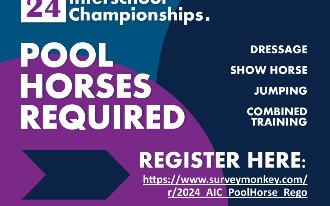 Australian Interschool Championships Pool Horses Required